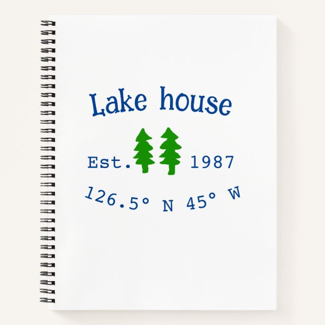 Lake house ets. Date year custom coordinates add n Notebook (Front)