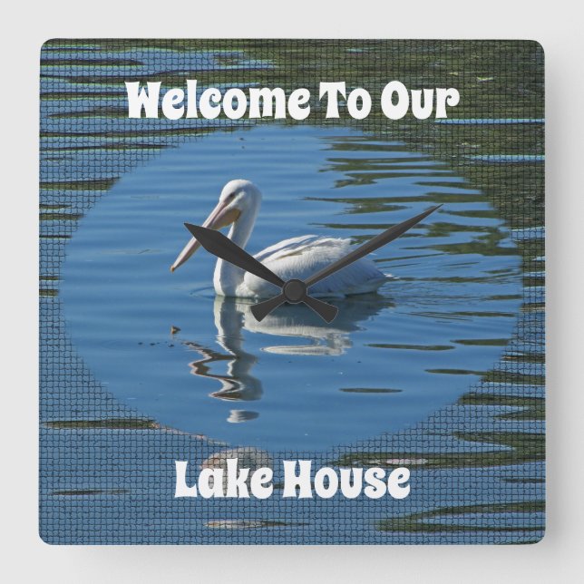 Lake House Welcome Pelican Wild Bird Home Guest Square Wall Clock (Front)