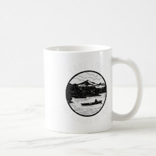 Lake Life Cuz Beaches Be Salty Funny Lakes T Shirt Coffee Mug