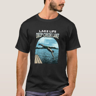 Lake Life Deep Creek Lake Swimming Maryland Swimme T-Shirt