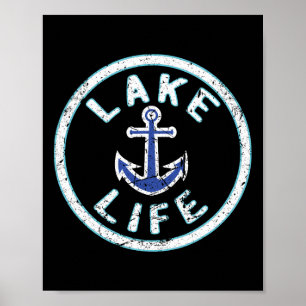 Lake Life Fishing Boating Saying Fisherman Vacatio Poster