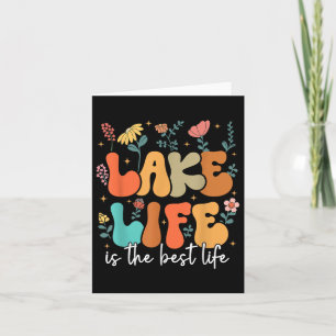 Lake Life Is The Best Life Lake Vibes Summer Vacat Card