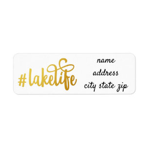 ** #LAKE LIFE ** RETURN ADDRESS LABEL