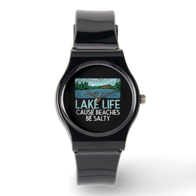 Lake Life Salty Beaches Watch (Front)