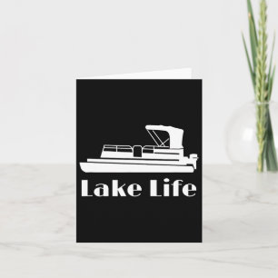 Lake Life Shirts Pontooning Card