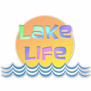 LAKE LIFE with Sun and Waves