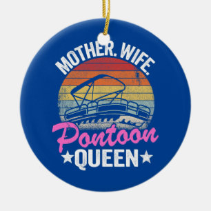 Lake Life Women Mum Mother Wife Pontoon Queen Ceramic Ornament