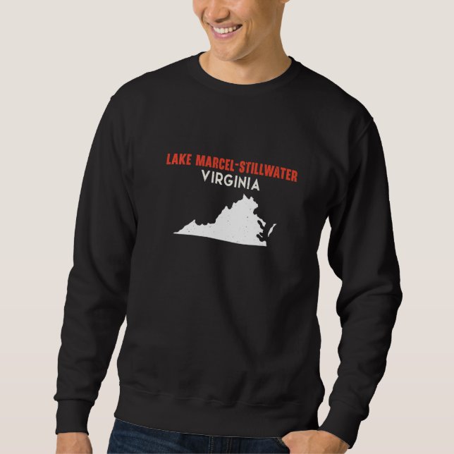 Lake Marcel Stillwater Washington USA State Americ Sweatshirt (Front)