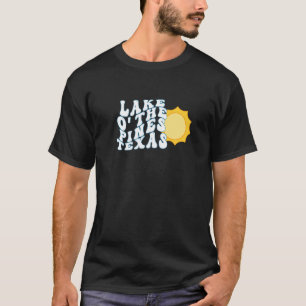 Lake O The Pines Texas TX Sunrise Vacation Souveni T-Shirt
