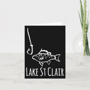 Lake St Clair Michigan Fishing Fish With Hook Whim Card