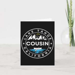Lake Tahoe California Cousin Trip Vacation Matchin Card
