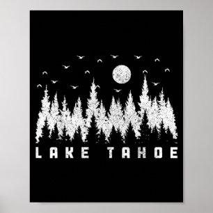 Lake Tahoe California Nevada Nature Lover Forest Poster