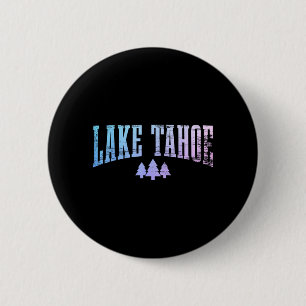 Lake Tahoe California Nevada Trees Nature Pride 6 Cm Round Badge
