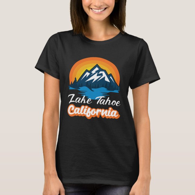 Lake Tahoe Nevada California Souvenir National For T-Shirt (Front)