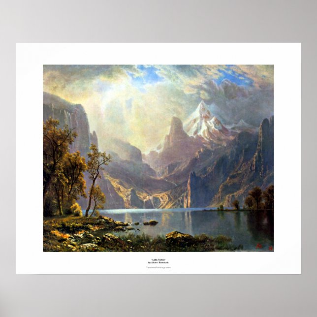 Lake Tahoe painting Nevada art by Albert Bierstadt Poster (Front)