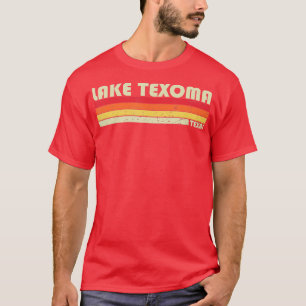 LAKE TEXOMA TEXAS Funny Fishing Camping Summer Gif T-Shirt