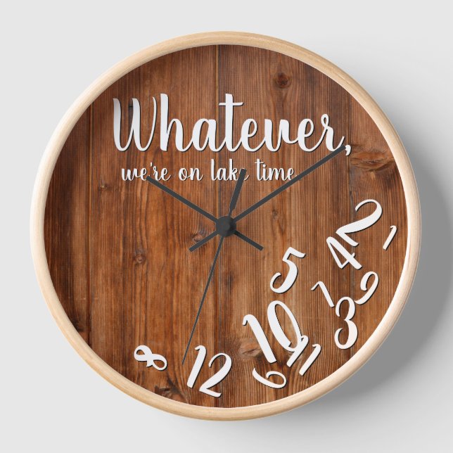 Lake Time Rustic Wood Funny Retirement Lake Home Clock (Front)