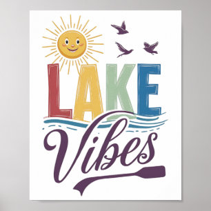 Lake Vibes Lake Adventure Nature Mountains Hiking Poster