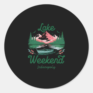 Lake Weekend Vacation Trip Indianapolis Indiana Classic Round Sticker