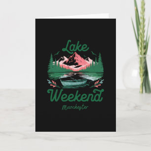 Lake Weekend Vacation Trip Manchester New Hampshir Card