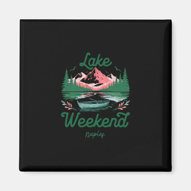 Lake Weekend Vacation Trip Naples Florida  Magnet (Front)