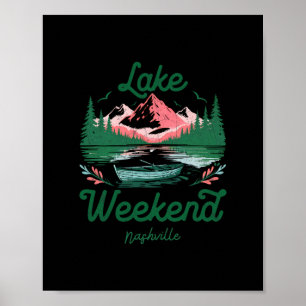Lake Weekend Vacation Trip Nashville Tennessee  Poster