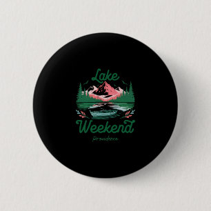 Lake Weekend Vacation Trip Providence Rhode Island 6 Cm Round Badge