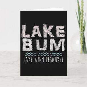 Lake Winnipesaukee Is For Relaxing! Summer Vacatio Card