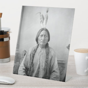 Lakota Leader Sitting Bull Native American Indian  Pedestal Sign
