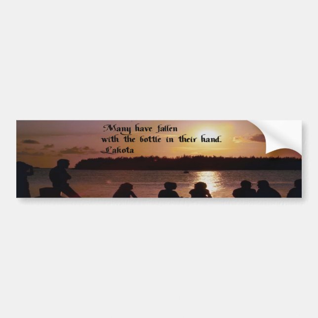 Lakota Proverb Bumper Sticker (Front)
