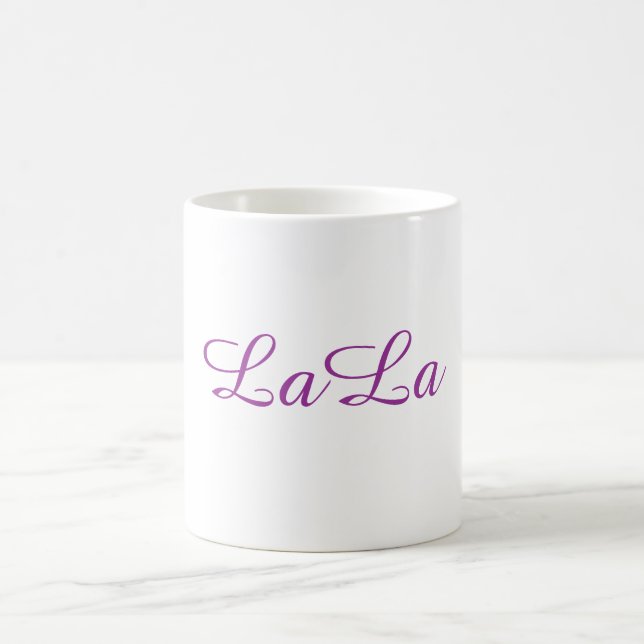 "LaLa" Grandmother coffee mug (Center)