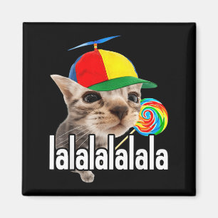 Lalalala Funny Silly Cat With Lollipop Meme Men Wo Magnet