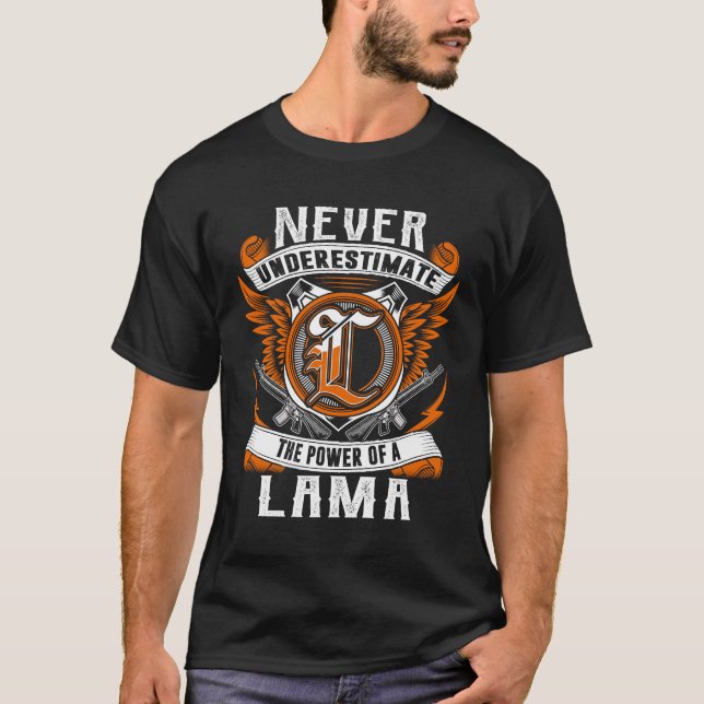 LAMA - Never Underestimate Personalised T-Shirt (Front)