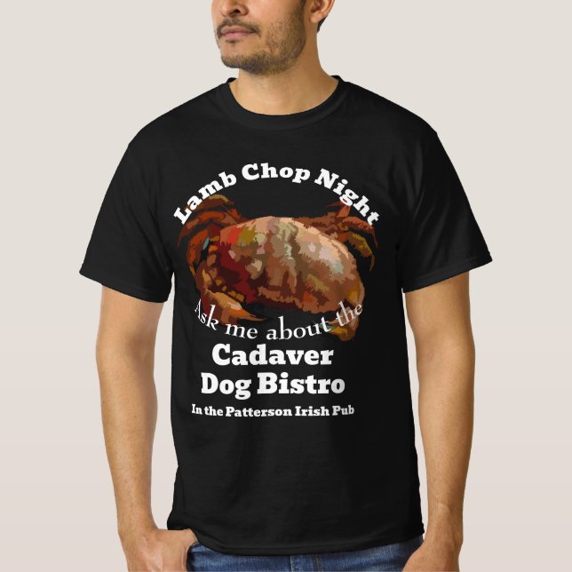 Lamb Chop Night Cadaver Dog Bistro Patterson Pub T-Shirt (Front)