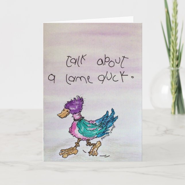 Lame Duck Thank You Card (Front)