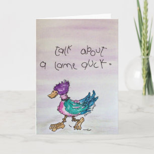 Lame Duck Thank You Card