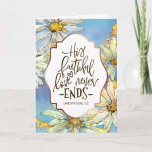 Lamentations 3:22 His Faithful Love Never Ends Card