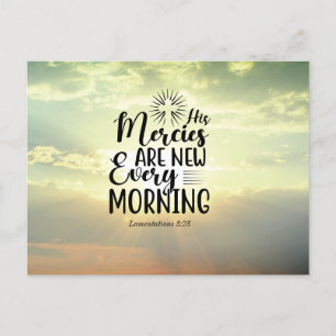 Lamentations 3:23 His Mercies New Every Morning Postcard