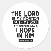Lamentations 3:24 The Lord is My Portion Quotes
