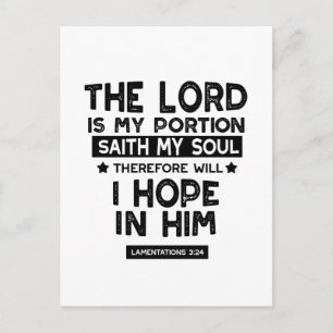 Lamentations 3:24 The Lord is My Portion Quotes Holiday Postcard