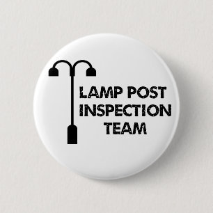 Lamp Post Inspection Team 6 Cm Round Badge