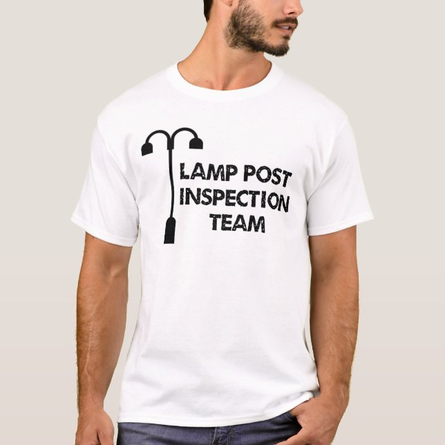 Lamp Post Inspection Team T-Shirt (Front)