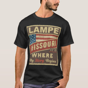 LAMPE, MO It's where my Story begins T-Shirt