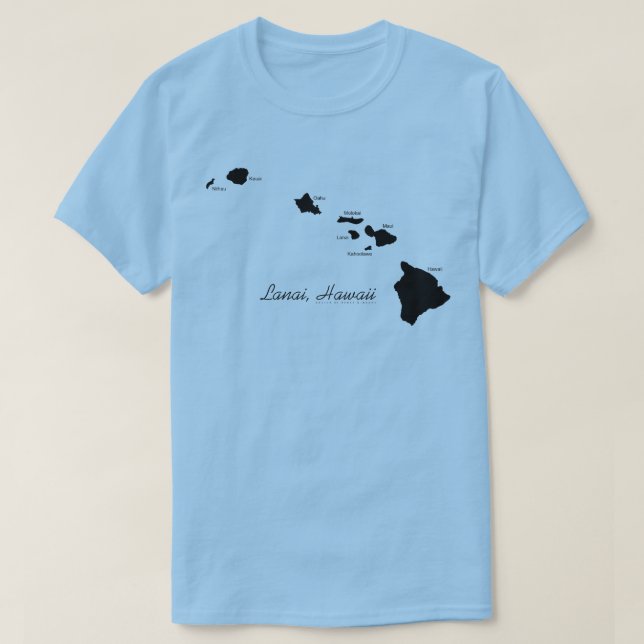 Lanai Hawaii With Hawaiian Islands T-Shirt (Design Front)