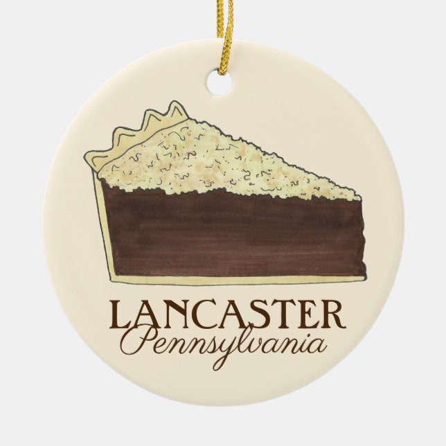 Lancaster Pennsylvania PA Dutch Shoo Fly Pie Ceramic Ornament (Front)