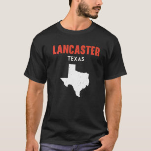 Lancaster Texas USA State America Travel Texan T-Shirt