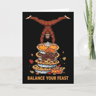 Lance Your Feast Funny Thanksgiving Bigfoot Yoga Card