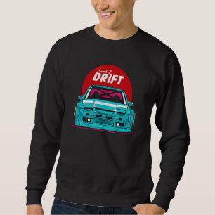 Land of Drift Japan Car Tuning Sweatshirt