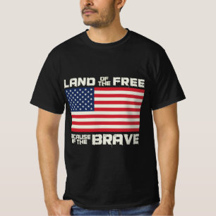 Land of Free America Flag 4th July Celebrations T-Shirt