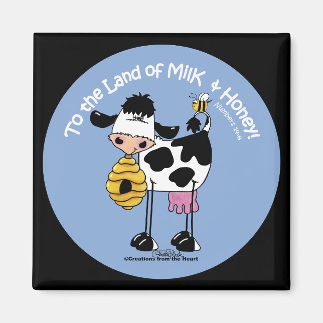 Land of Milk & Honey Magnet (Front)